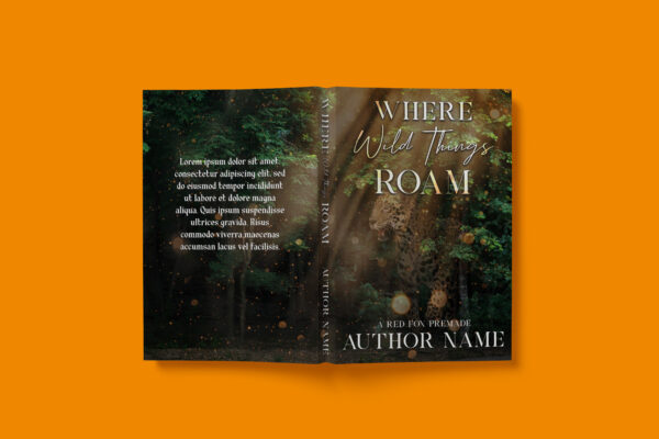 Premade Book Cover: Where Wild Things Roam